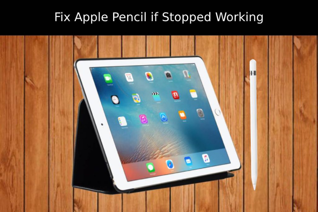 apple pencil not working but connected